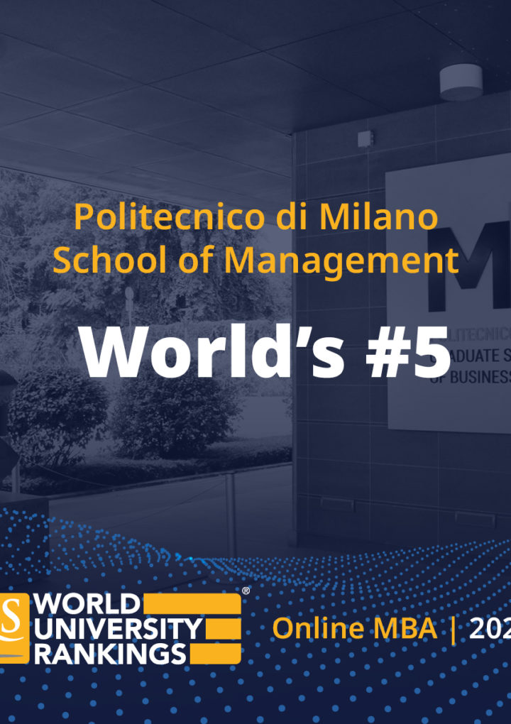 QS online MBA Ranking 2020: MIP Politecnico di Milano  è quinta al mondo con il corso “International Flex EMBA”